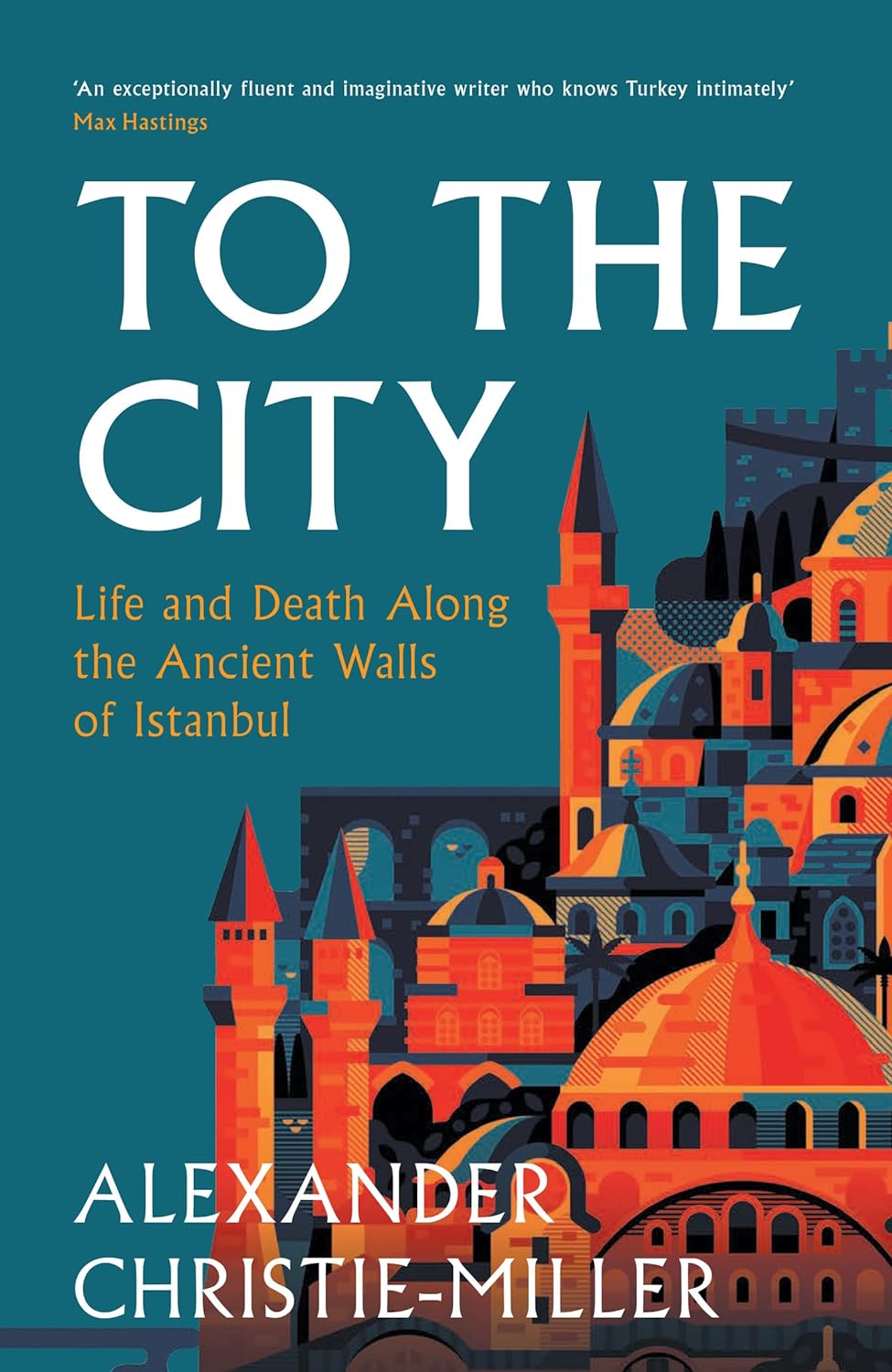 Episode 284 To The City with Alexander ChristieMiller The History of Byzantium